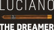 Luciano The Dreamer Lancero 15er Kiste